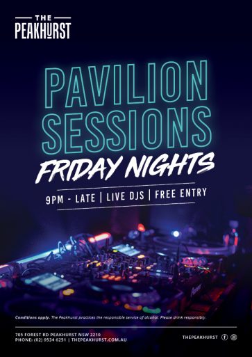 Pavilion Sessions Friday Nights - The Peakhurst
